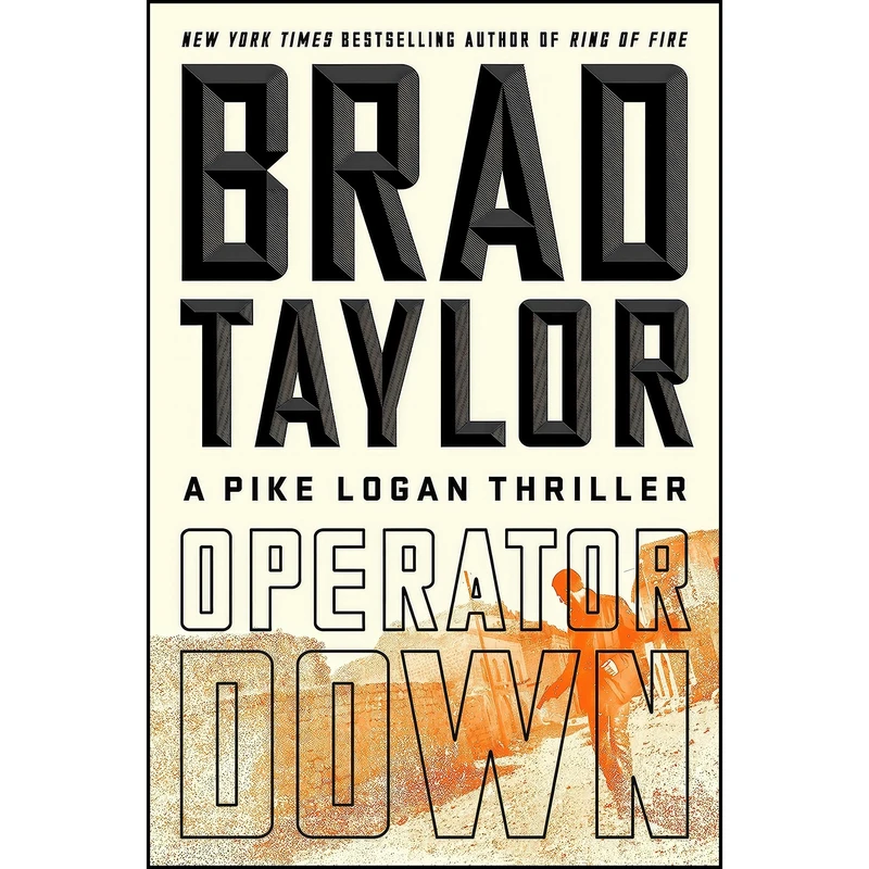 کتاب Operator Down اثر Brad Taylor انتشارات Dutton