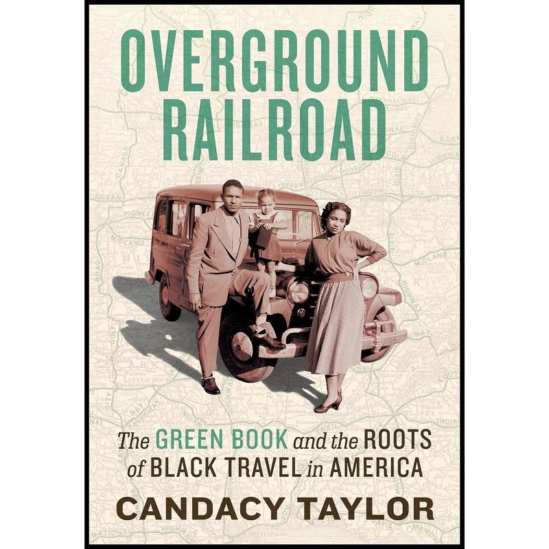 کتاب Overground Railroad اثر Candacy A. Taylor انتشارات Abrams Press