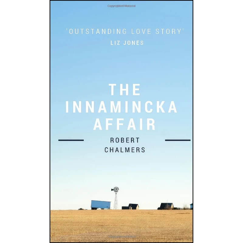 کتاب The Innamincka Affair اثر Robert Chalmers انتشارات تازه ها