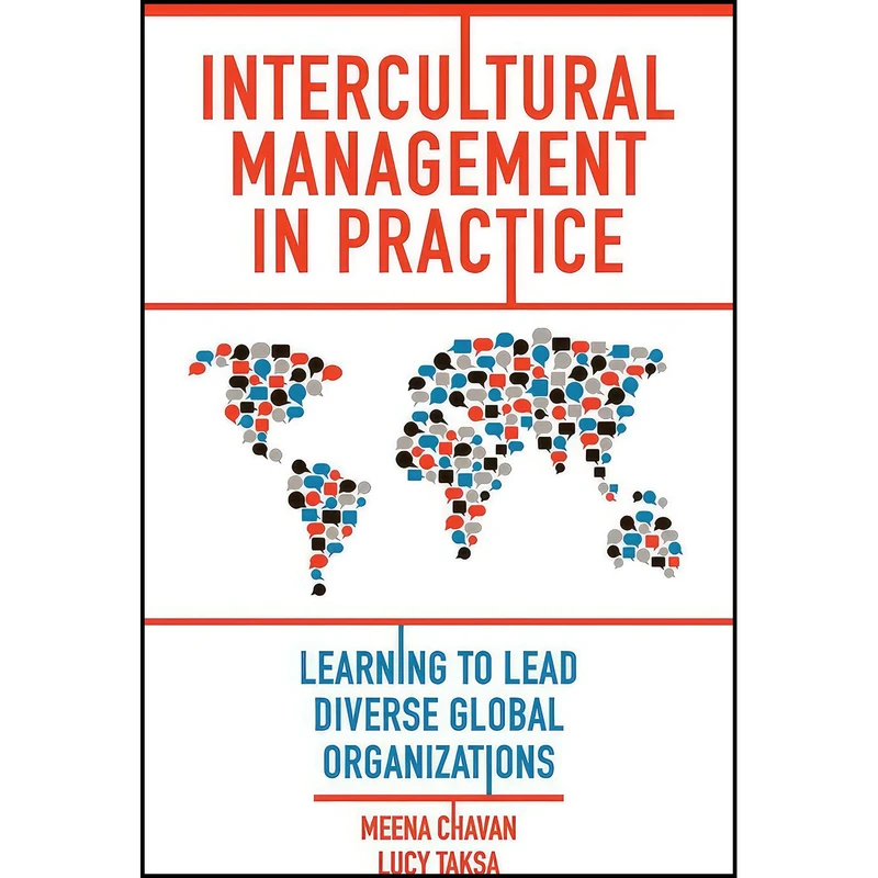 کتاب Intercultural Management in Practice اثر Meena Chavan and Lucy Taksa انتشارات Emerald Publishing Limited