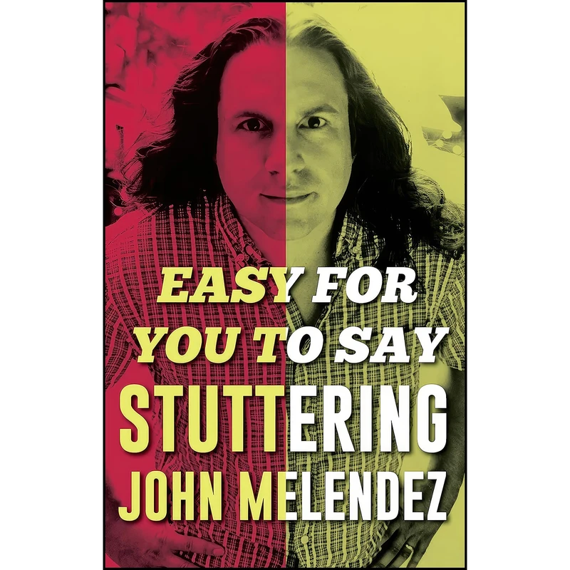 کتاب Easy For You To Say اثر John Melendez انتشارات Rare Bird Books