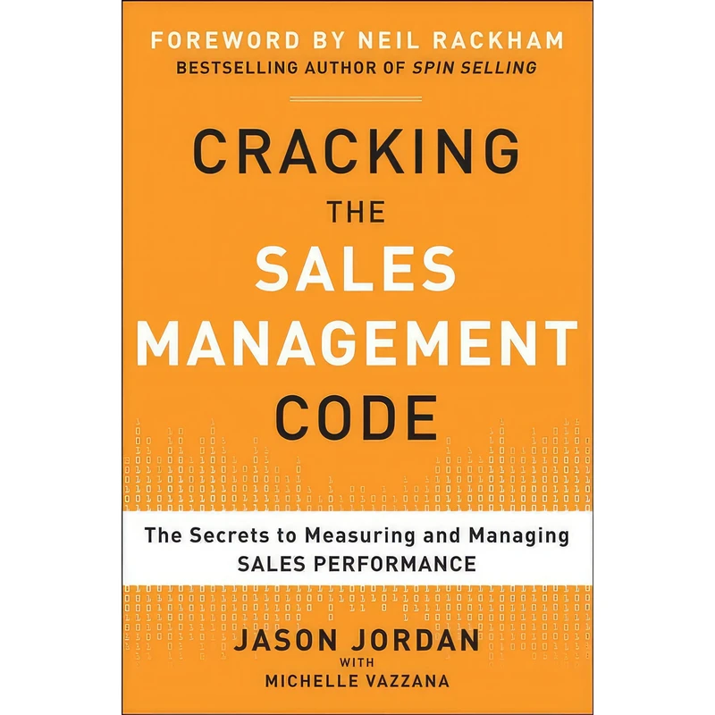کتاب Cracking the Sales Management Code اثر Jason Jordan and Michelle Vazzana انتشارات McGraw Hill