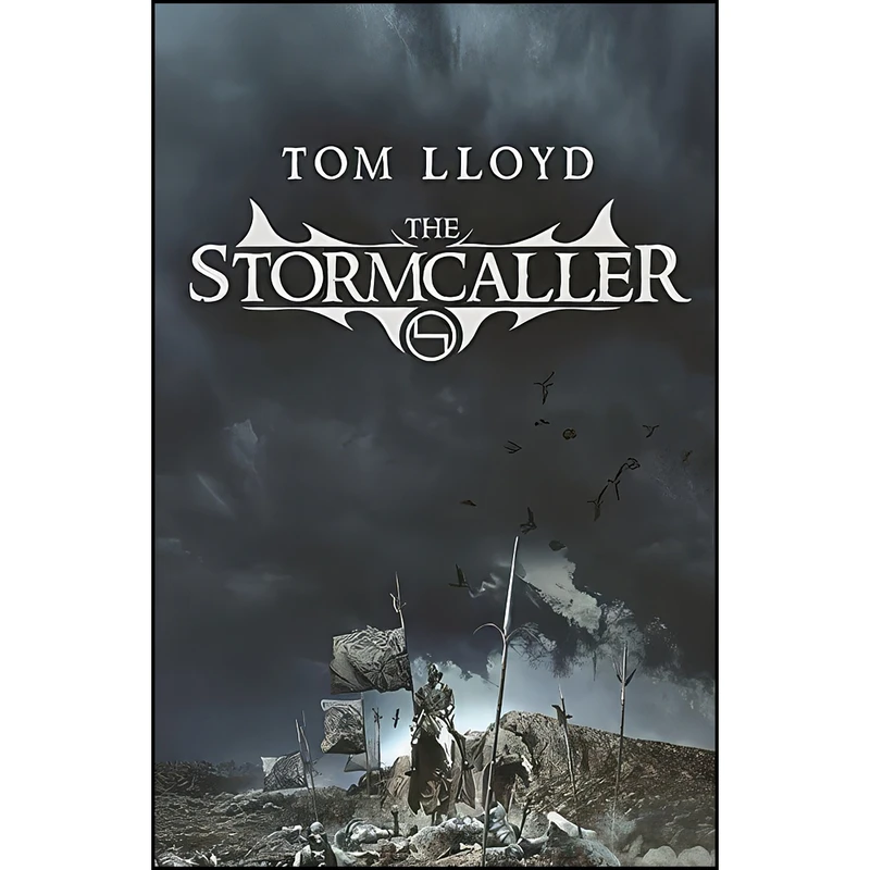 کتاب The Stormcaller اثر Tom Lloyd انتشارات Gollancz