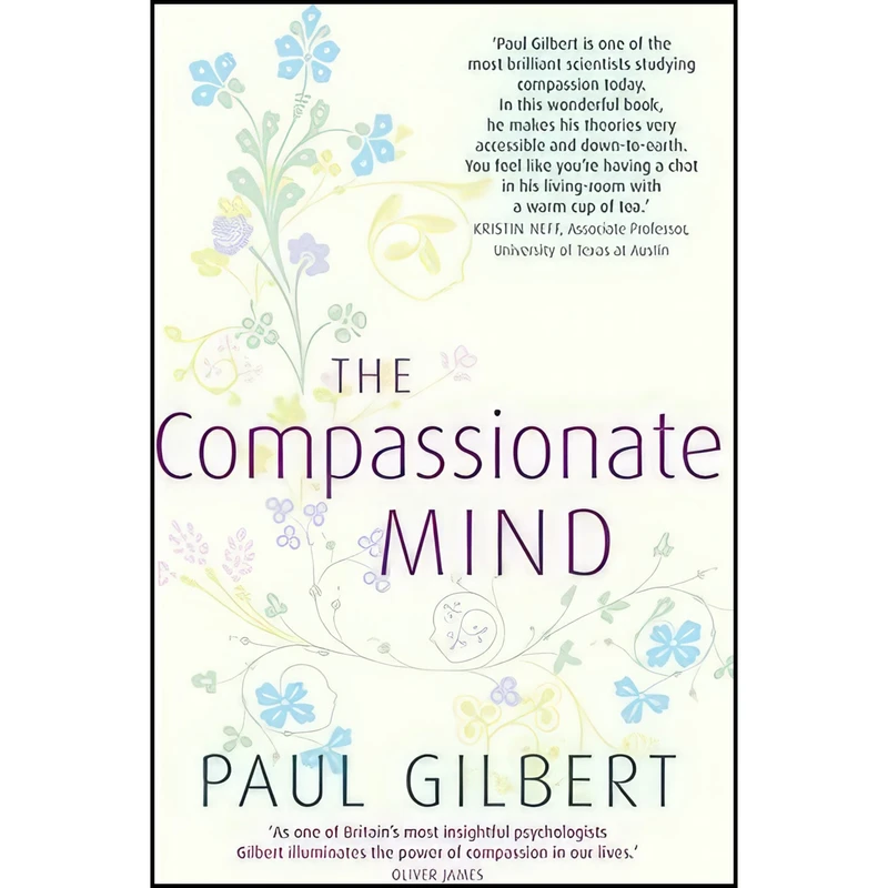 کتاب The Compassionate Mind اثر Paul Gilbert انتشارات Constable