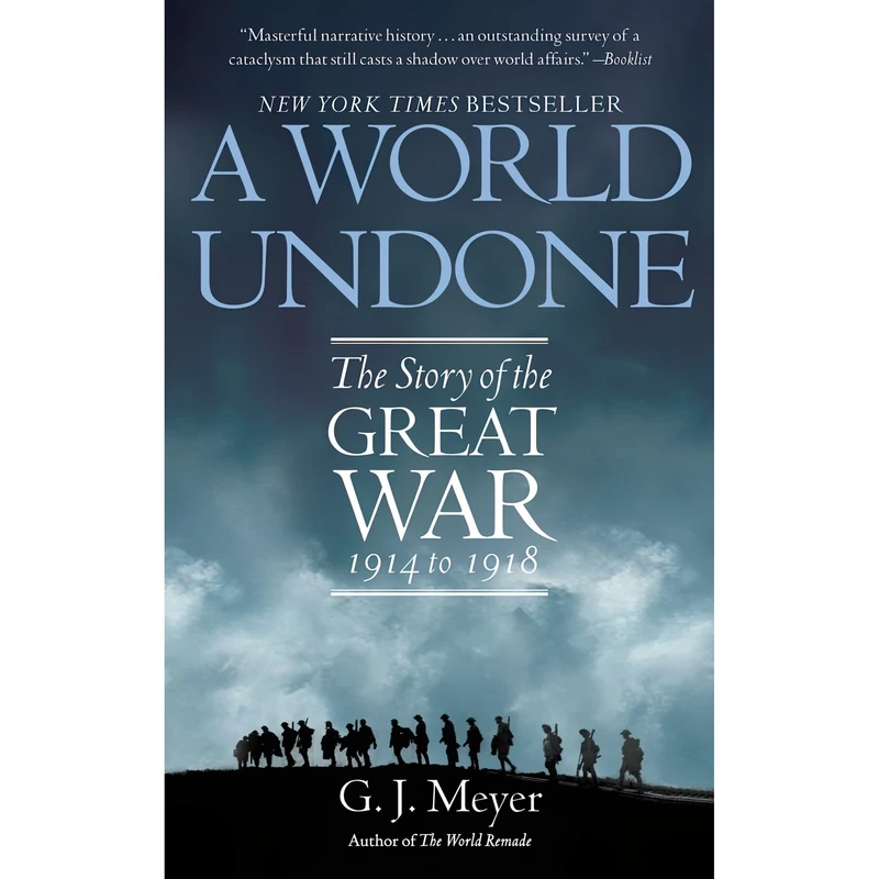 کتاب A World Undone اثر G. J. Meyer انتشارات Bantam