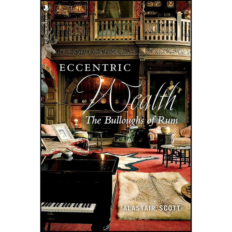کتاب Eccentric Wealth اثر Alastair Scott انتشارات Origin