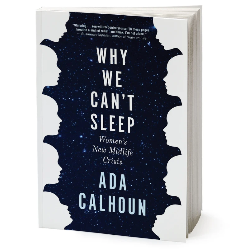 کتاب Why We Cant Sleep اثر Ada Calhoun انتشارات Lightning Source Inc