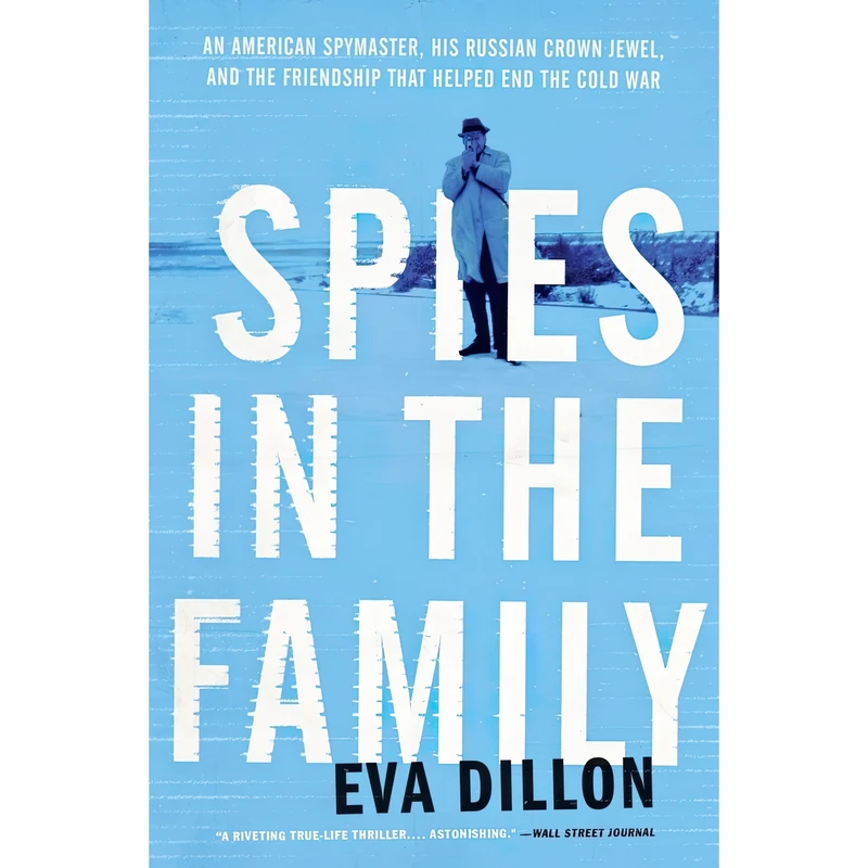 کتاب Spies in the Family اثر Eva Dillon انتشارات Harper