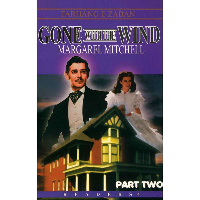 کتاب زبان Gone With The Wind Part Two اثر مارگارت میچل