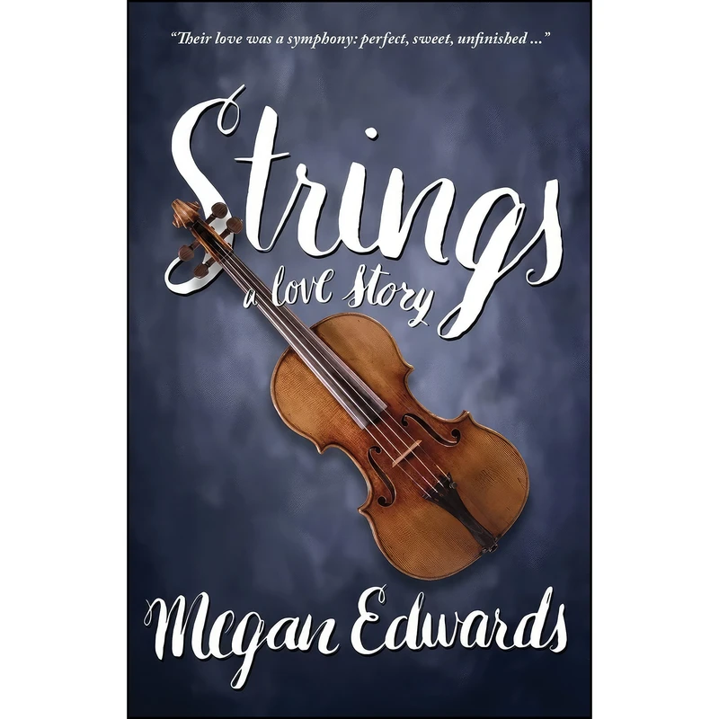 کتاب Strings اثر Megan Edwards انتشارات Imbrifex Books