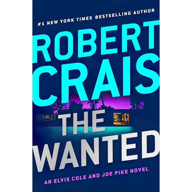 کتاب The Wanted اثر Robert Crais انتشارات G.P. Putnams Sons