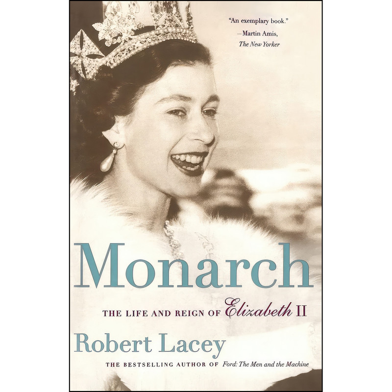 کتاب Monarch اثر Robert Lacey انتشارات Free Press