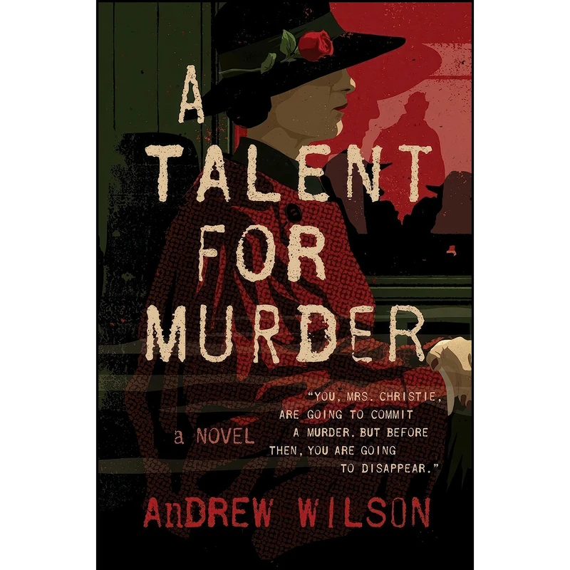کتاب A Talent for Murder اثر Andrew Wilson انتشارات Atria Books
