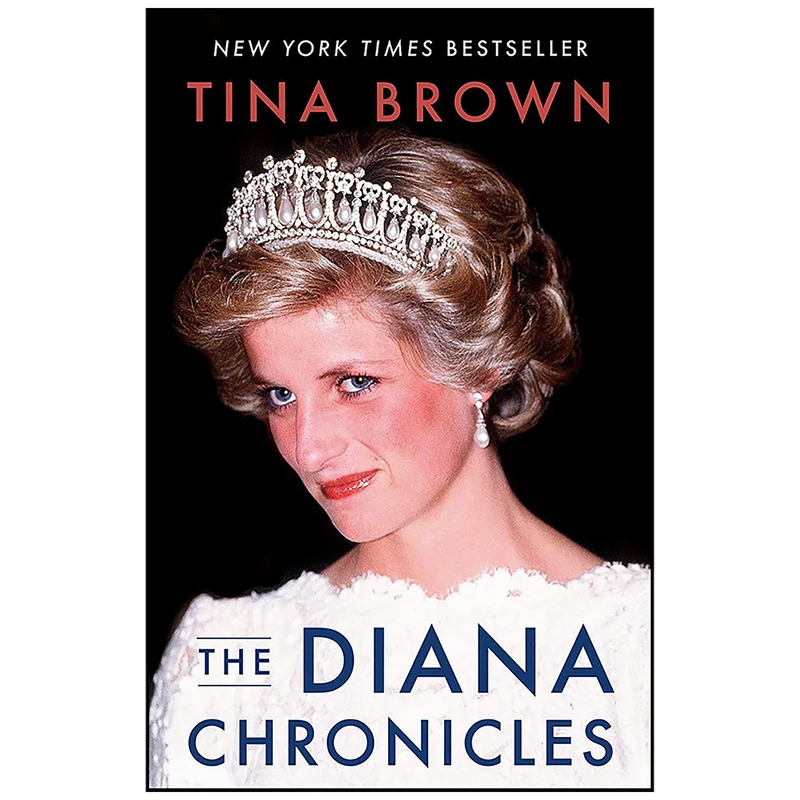 کتاب The Diana Chronicles اثر Tina Brown انتشارات تازه ها