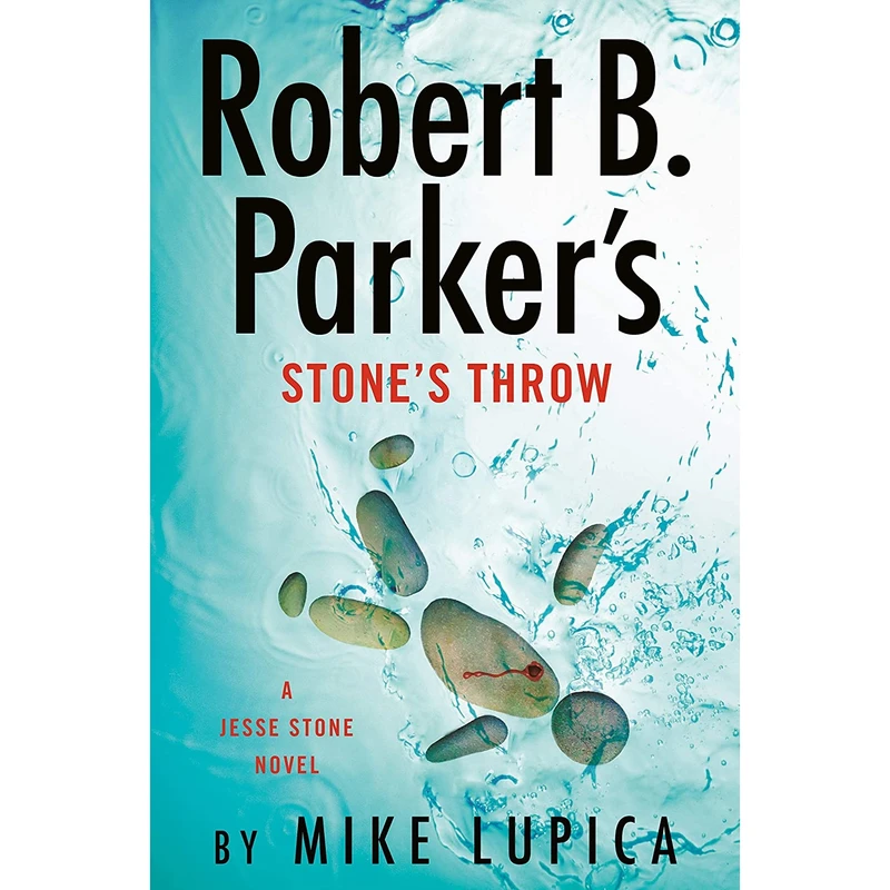 کتاب Robert B. Parkers Stones Throw  اثر Mike Lupica انتشارات G.P. Putnams Sons