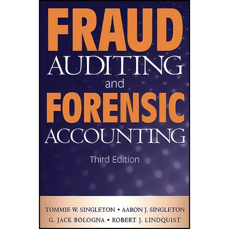 کتاب Fraud Auditing and Forensic Accounting اثر جمعي از نويسندگان انتشارات Wiley