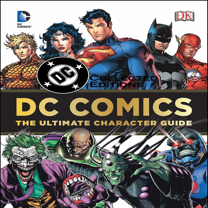مجله DC Comics Ultimate Character Guide جولای 2011