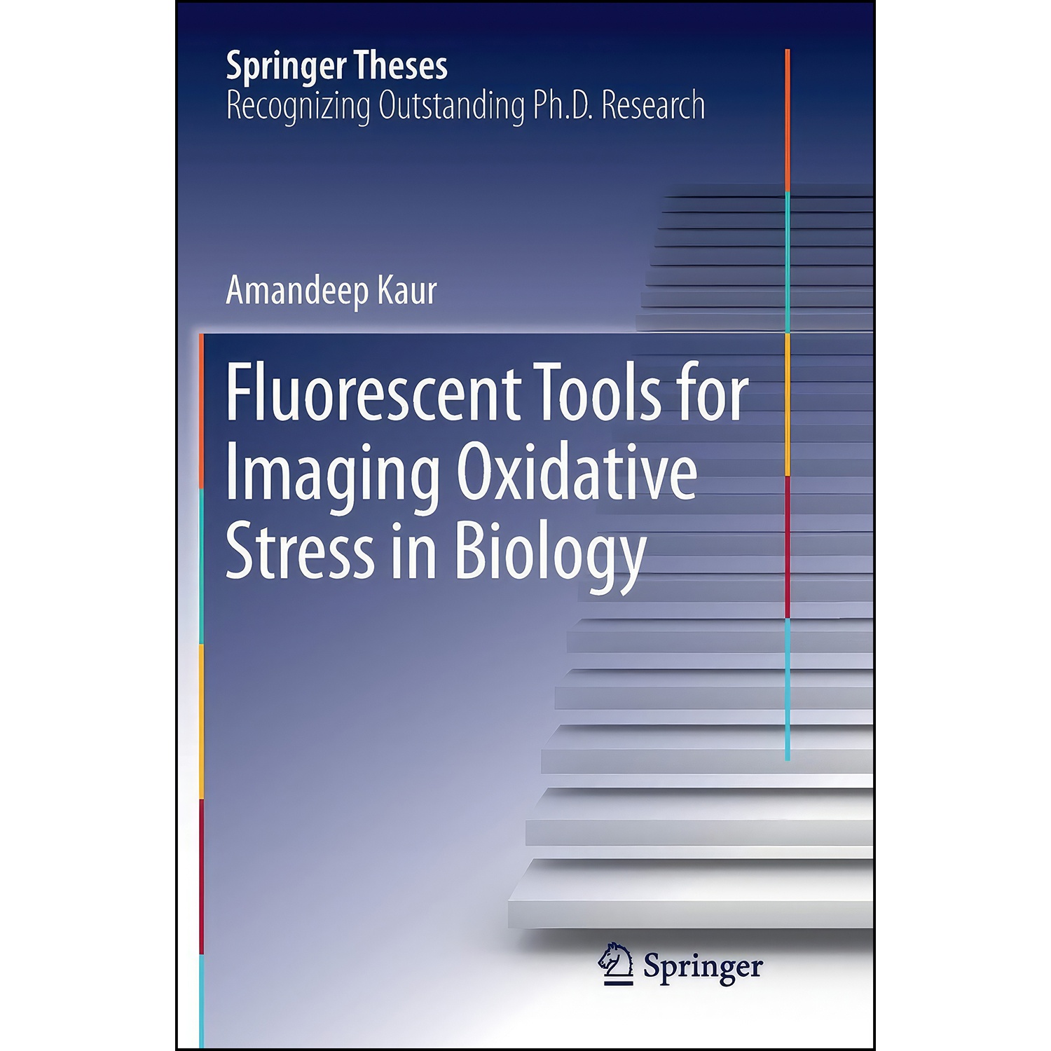 کتاب Fluorescent Tools for Imaging Oxidative Stress in Biology  اثر Amandeep Kaur انتشارات تازه ها