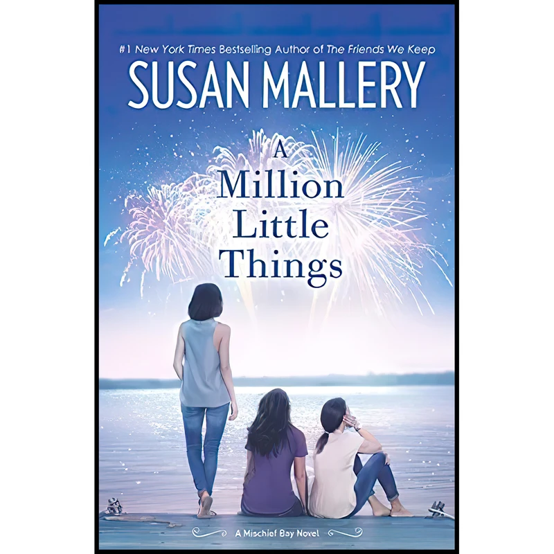 کتاب A Million Little Things اثر Susan Mallery انتشارات Thorndike Press
