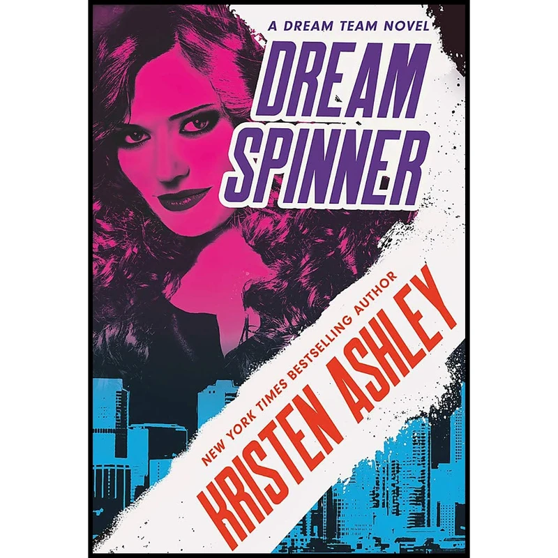 کتاب Dream Spinner  اثر Kristen Ashley انتشارات Piatkus