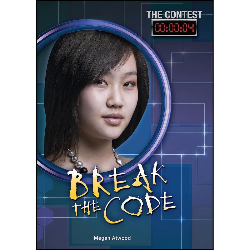 کتاب Break the Code اثر Megan Atwood انتشارات Darby Creek