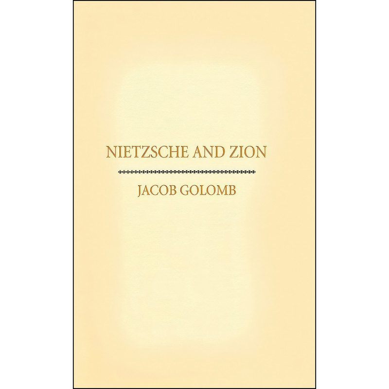 کتاب Nietzsche and Zion اثر Jacob Golomb انتشارات Cornell University Press