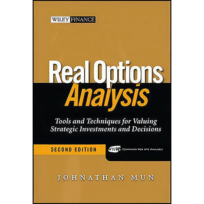 کتاب Real Options Analysis اثر Johnathan Mun and Dr. Johnathan Mun انتشارات Wiley