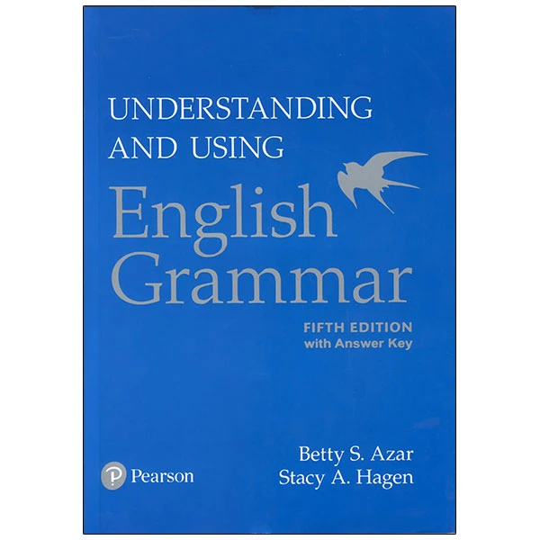 کتاب Understanding and Using English Grammar 5th اثر Betty S Azar and Stacy A. Hagen انتشارات Pearson