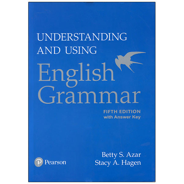 کتاب Understanding and Using English Grammar 5th اثر Betty S Azar and Stacy A. Hagen انتشارات Pearson
