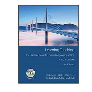 کتاب Learning Teaching The Essential Guide to English Language Teaching اثر Jim Scrivener انتشارات مؤلفین طلایی