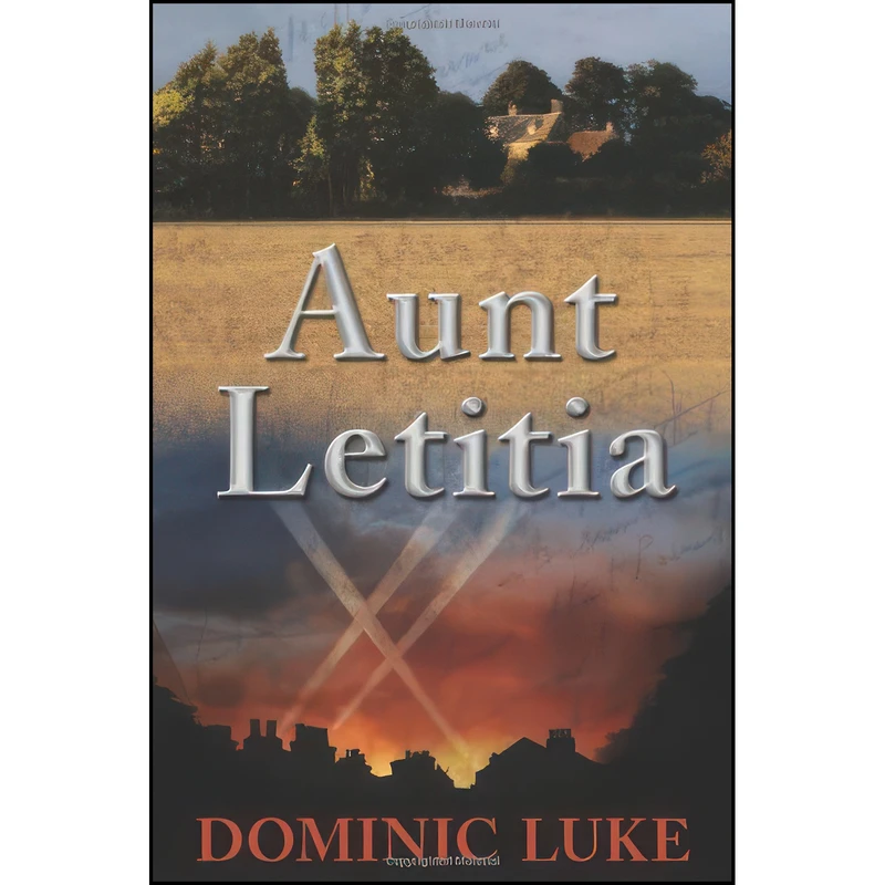 کتاب Aunt Letitia اثر Dominic Luke انتشارات Robert Hale