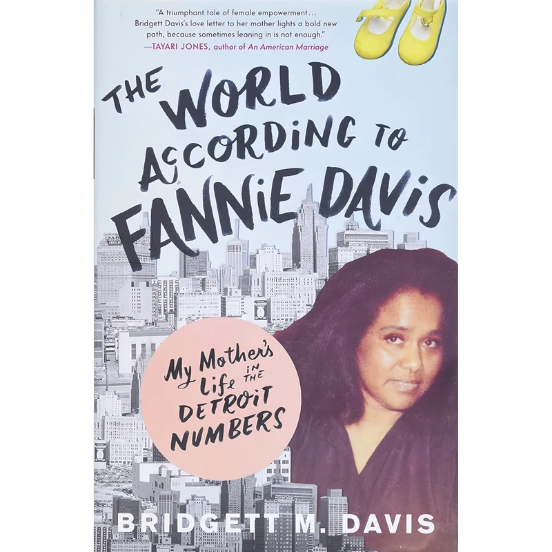 کتاب The World According to Fannie Davis اثر Bridgett M. Davis انتشارات Little, Brown and Company