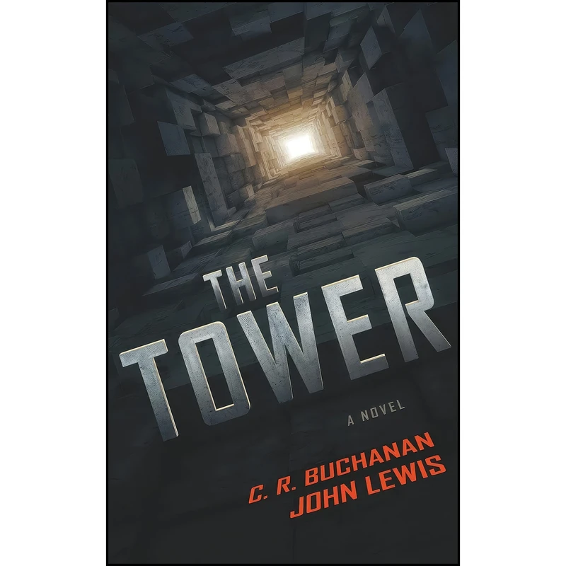 کتاب The Tower اثر C R Buchanan and John Lewis انتشارات Cheyenne Buchanan