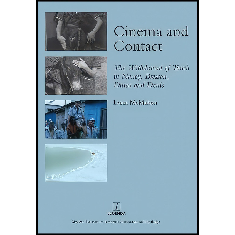 کتاب Cinema and Contact اثر Laura McMahon انتشارات Routledge