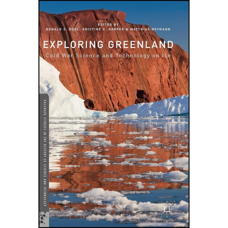 کتاب Exploring Greenland اثر جمعي از نويسندگان انتشارات Palgrave Macmillan