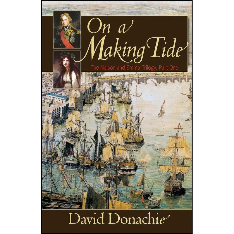 کتاب On a Making Tide  اثر David Donachie انتشارات Mcbooks Press