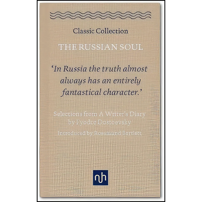 کتاب Russian Soul اثر جمعي از نويسندگان انتشارات Notting Hill Editions