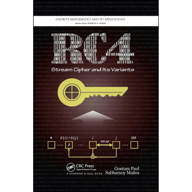 کتاب RC4 Stream Cipher and Its Variants  اثر Goutam Paul and Subhamoy Maitra انتشارات تازه ها