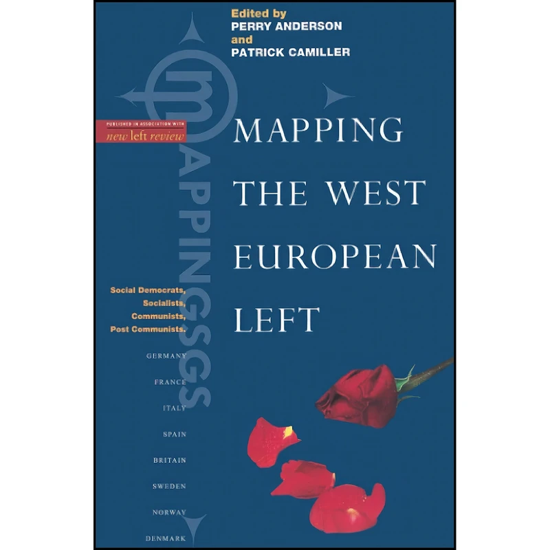 کتاب Mapping the West European Left  اثر Perry Anderson and Patrick Camiller انتشارات Verso Books