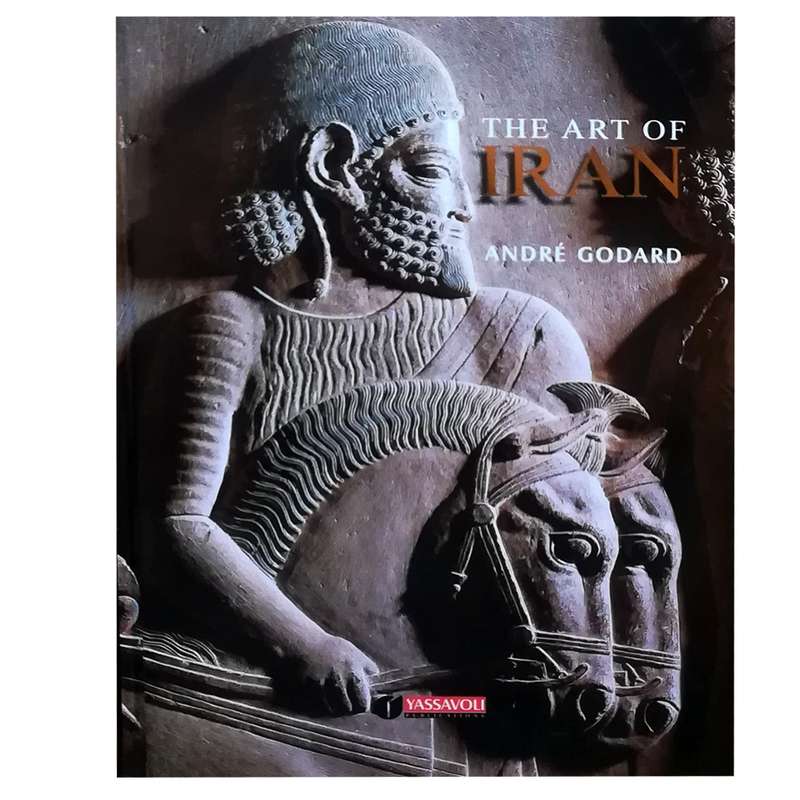 کتاب the art of Iran اثر آندره گودارد نشر یساولی