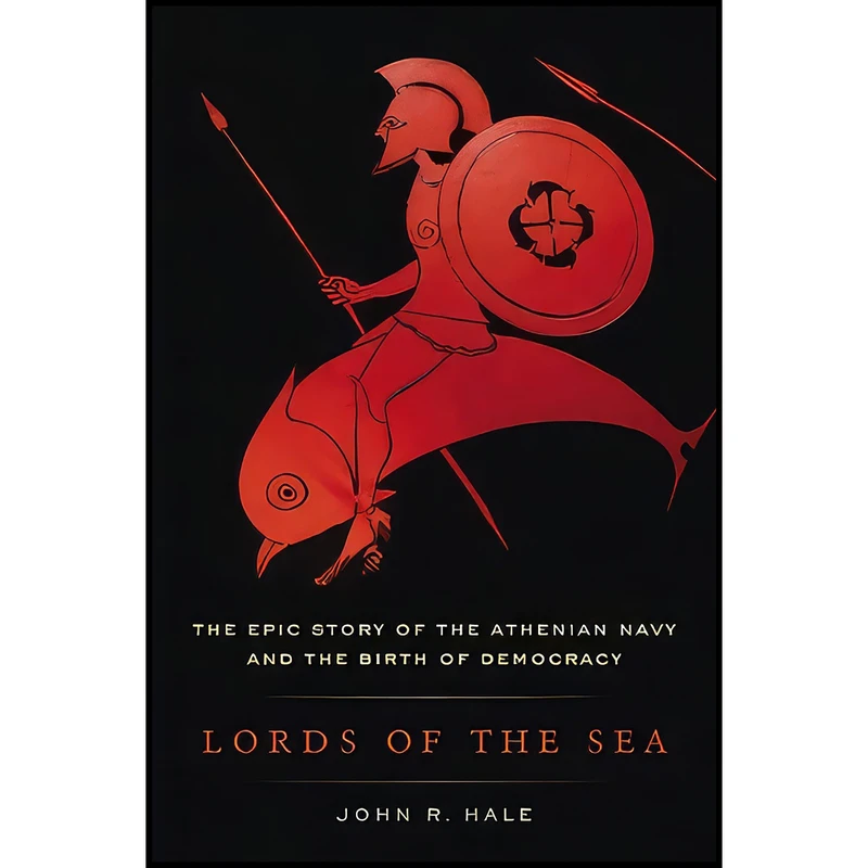 کتاب Lords of the Sea اثر J. R. Hale انتشارات Penguin Group USA Inc.