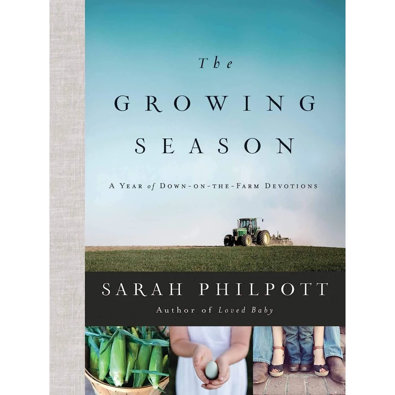 کتاب The Growing Season اثر Sarah Philpott انتشارات Harvest House Publishers
