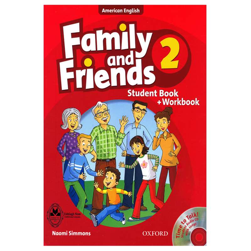 کتاب Family And Friends 2 اثر Naomi Simmons انتشارات اشتیاق نور