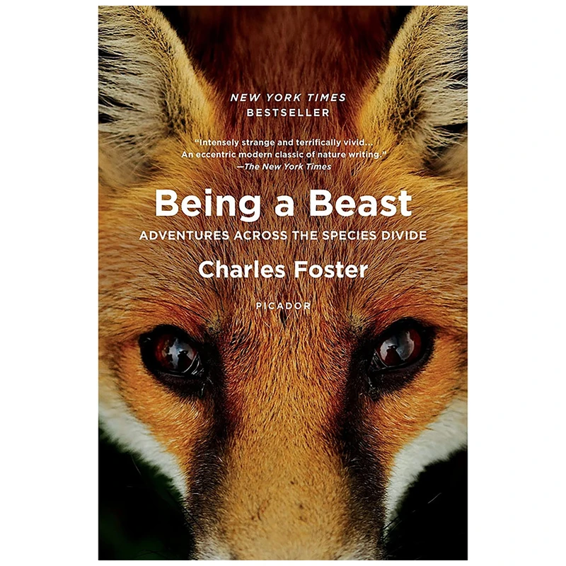 کتاب Being A Beast اثر Charles Foster انتشارات Picador