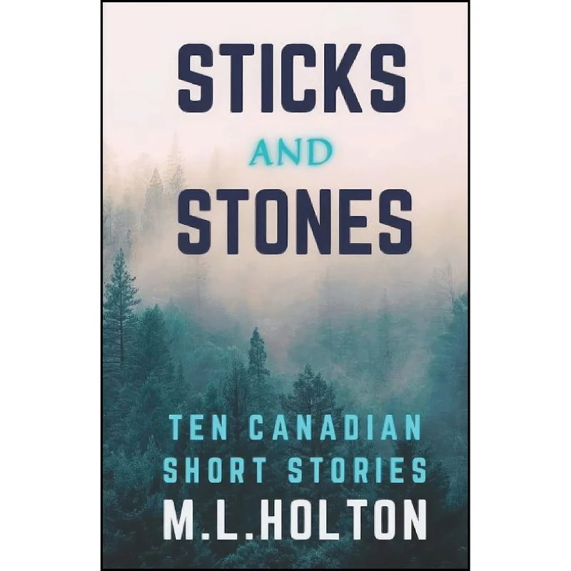 کتاب Sticks and Stones اثر Margaret Lindsay Holton انتشارات تازه ها