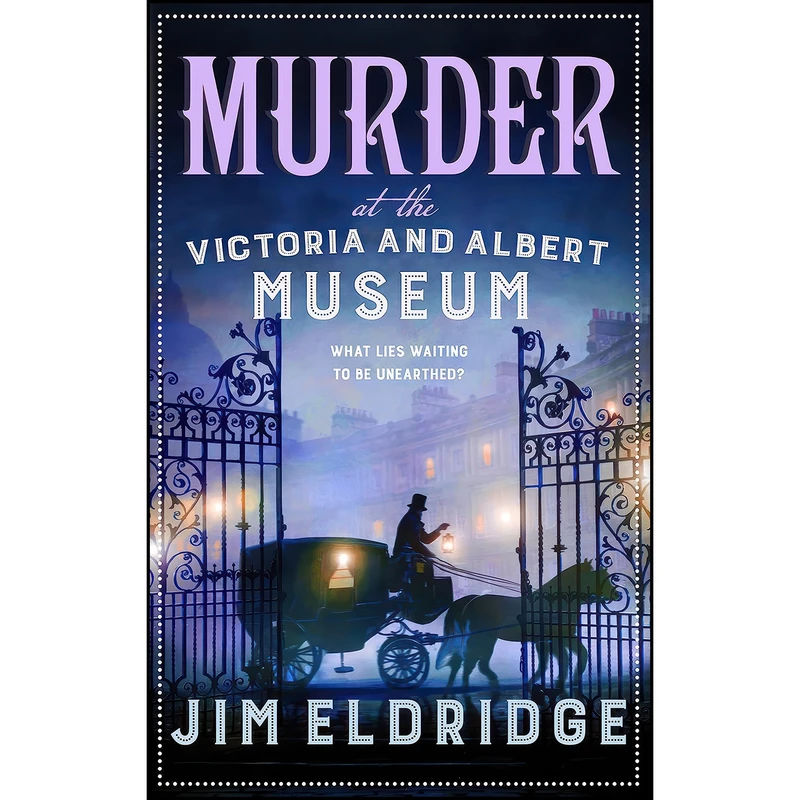 کتاب Murder at the Victoria and Albert Museum  اثر Jim Eldridge انتشارات Allison & Busby