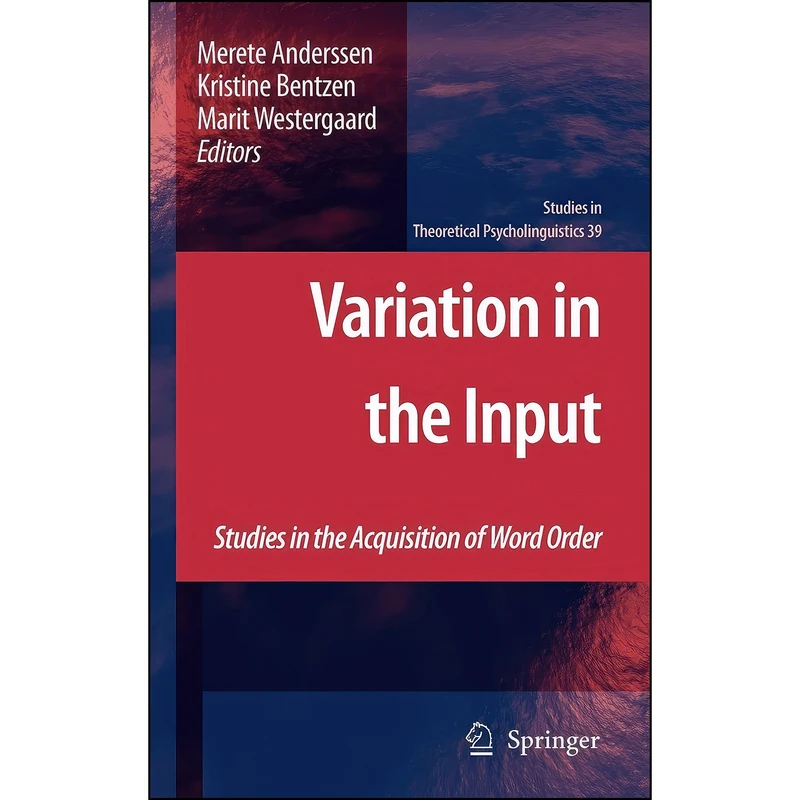 کتاب Variation in the Input اثر جمعي از نويسندگان انتشارات Springer