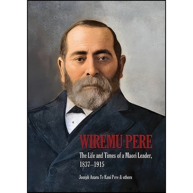 کتاب Wiremu Pere اثر جمعي از نويسندگان انتشارات Oratia