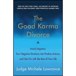 کتاب The Good Karma Divorce اثر Michele F. Lowrance انتشارات HarperOne