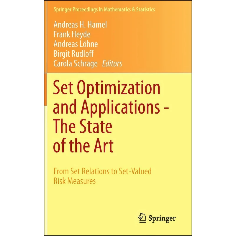 کتاب Set Optimization and Applications - The State of the Art اثر جمعي از نويسندگان انتشارات Springer